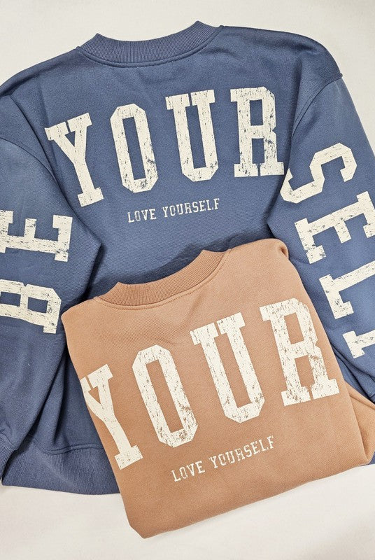 Be Your Self Graphic Pullover