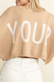 Be Your Self Cropped Sweater