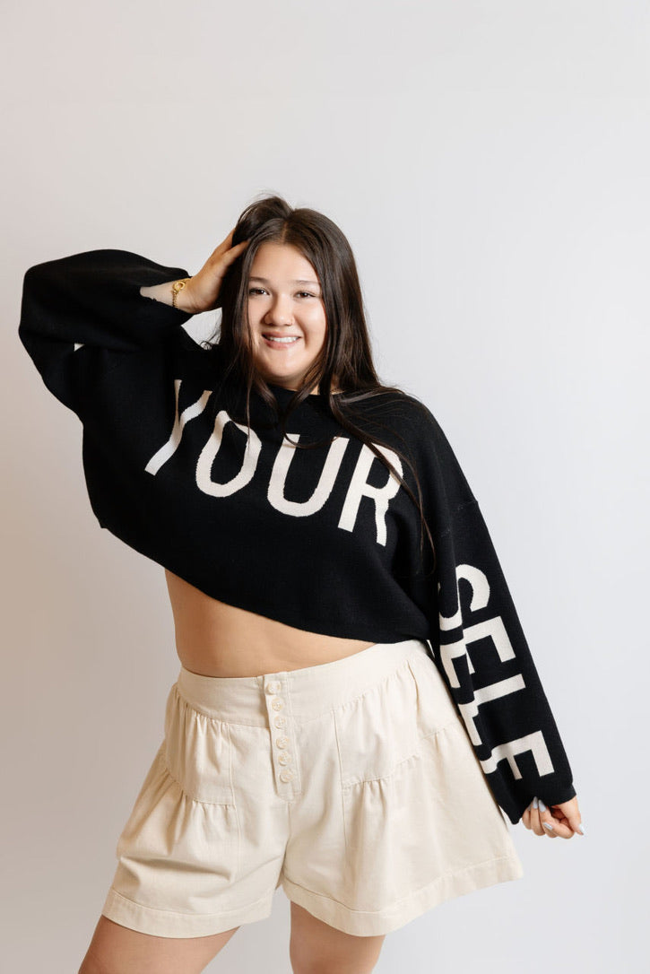 Be Your Self Cropped Sweater